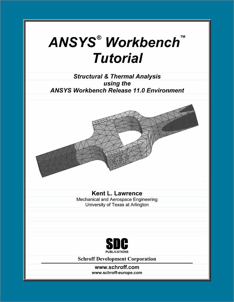 ansys workbench tutorial release 11, book 9781585033973