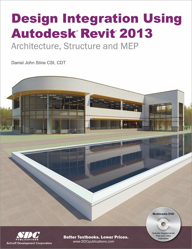 Revit Structure 2013 Basics, Book 9781585037407 - SDC Publications