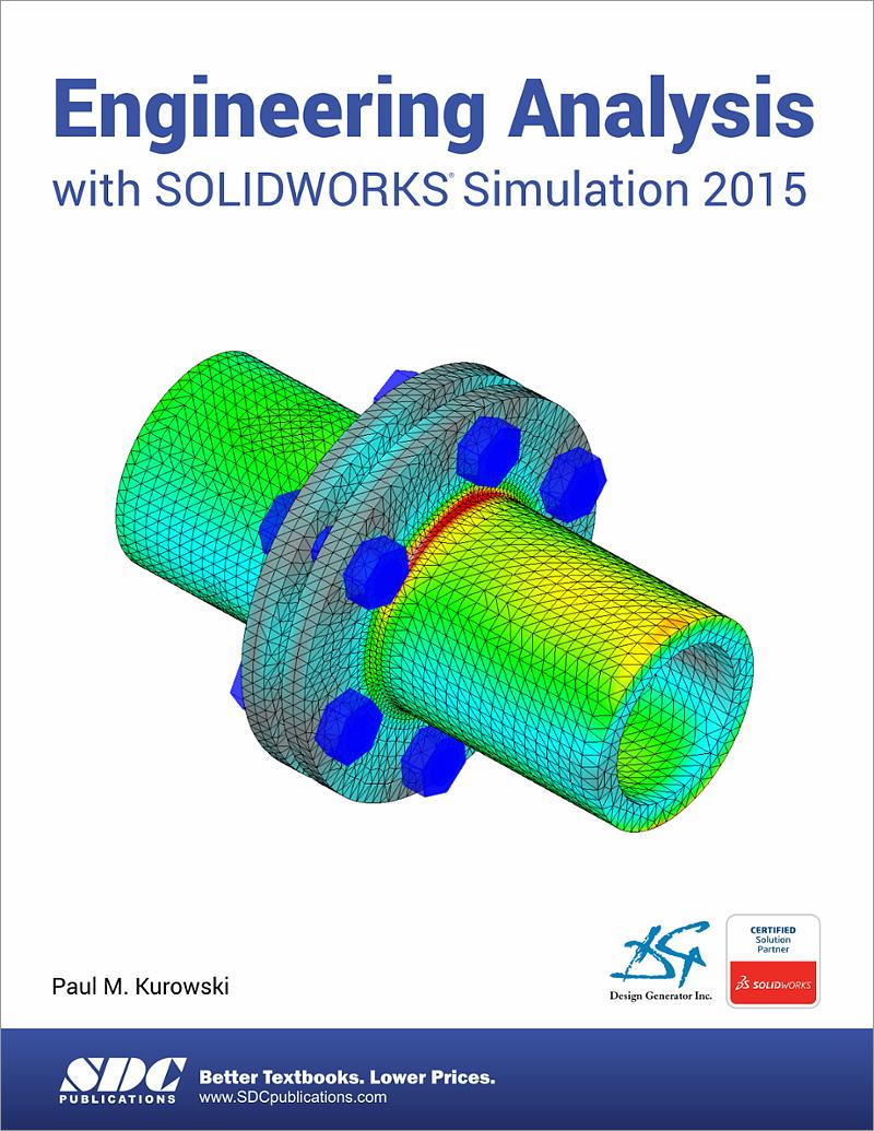 Engineering Statics Labs With SOLIDWORKS Motion 2015, Book ...