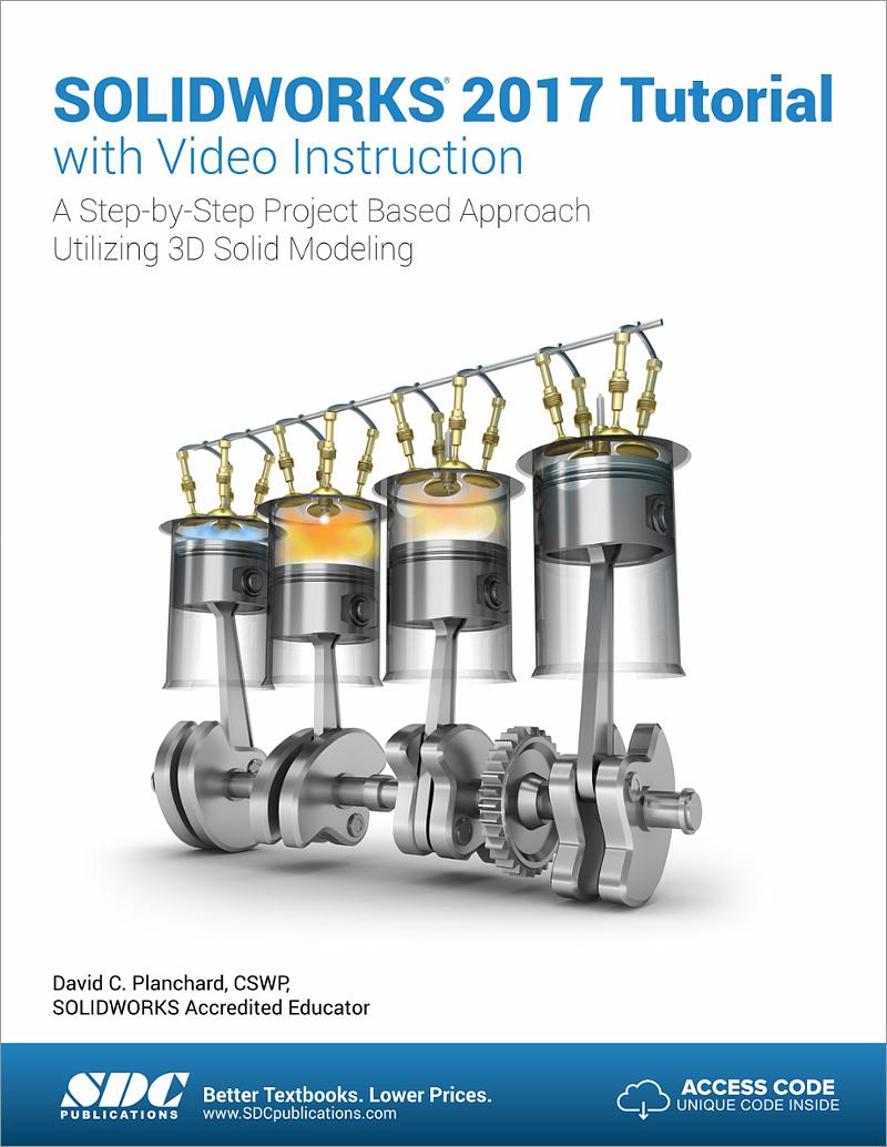 Engineering Design With Solidworks 2017 And Video Instruction Book Engineering Design With Solidworks 2017 And Video Instruction Book