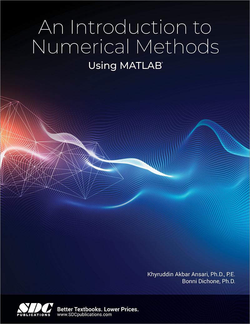 An Introduction To Numerical Methods Using MATLAB, Book 9781630572457 ...