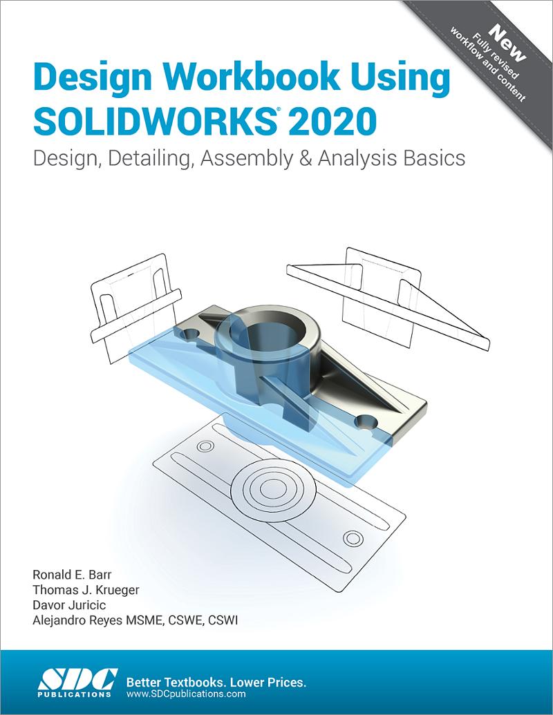 Engineering Design With SOLIDWORKS 2020, Book 9781630573102 - SDC ...