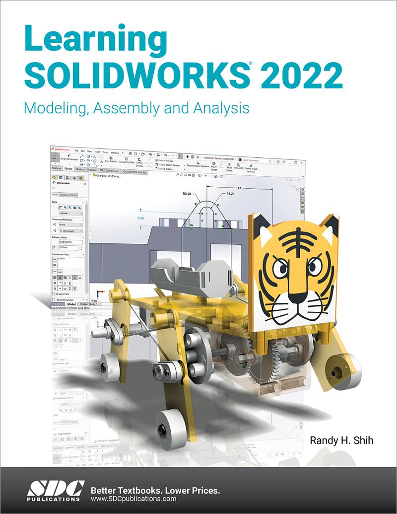 Beginner's Guide To SOLIDWORKS 2022 - Level I, Book 9781630574659 - SDC ...