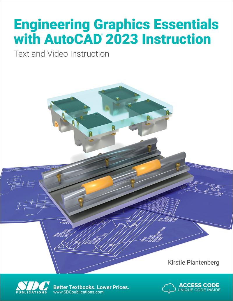 Engineering Graphics Essentials With AutoCAD 2023 Instruction, Book ...