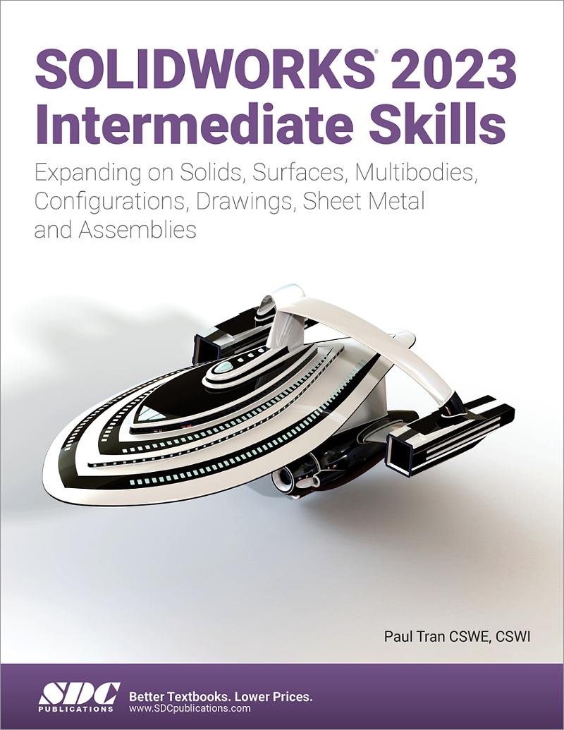 SOLIDWORKS 2023 Intermediate Skills, Book 9781630575533 - SDC Publications