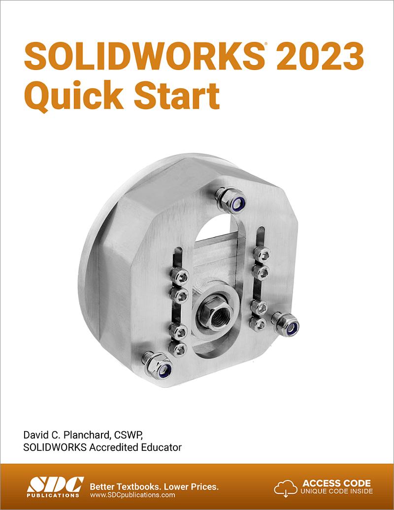 SOLIDWORKS 2023 Basic Tools, Book 9781630575489 - SDC Publications