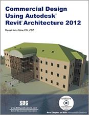 Commercial Design Using Autodesk Revit Architecture 2012 book cover