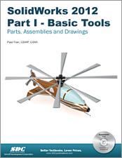 SolidWorks 2012 Part I - Basic Tools book cover