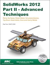 SolidWorks 2012 Part II - Advanced Techniques book cover