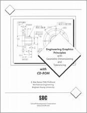Engineering Graphics Principles with Geometric Dimensioning and Tolerancing with CD-ROM book cover