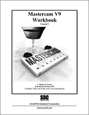 Mastercam Version 9 Workbook book cover