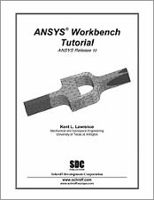 ANSYS Workbench Tutorial Release 10 book cover