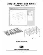 Using STAAD Pro 2005 Tutorial book cover