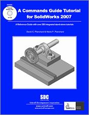 Commands Guide Tutorial for SolidWorks 2007 book cover