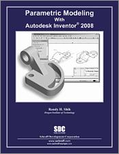 Parametric Modeling with Autodesk Inventor 2008 book cover