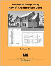 Residential Design Using Revit Architecture 2008 book cover