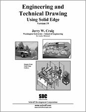 Engineering and Technical Drawing Using Solid Edge Version 19 book cover