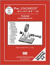 Pro/ENGINEER Wildfire 4.0 Tutorial and MultiMedia CD book cover