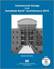 Commercial Design Using Autodesk Revit Architecture 2010 book cover