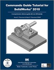 Commands Guide Tutorial for SolidWorks 2010 book cover