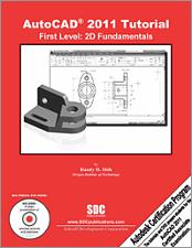 AutoCAD 2011 Tutorial - First Level: 2D Fundamentals book cover