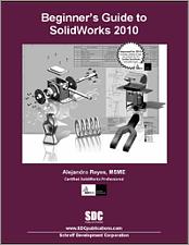 Beginner's Guide to SolidWorks 2010 book cover