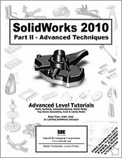 SolidWorks 2010 Part II - Advanced Techniques book cover