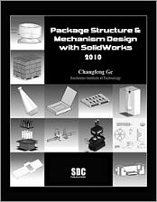 Package Structure and Mechanism Design with SolidWorks 2010 book cover