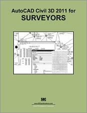 AutoCAD Civil 3D 2011 for Surveyors book cover
