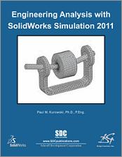 Engineering Analysis with SolidWorks Simulation 2011 book cover