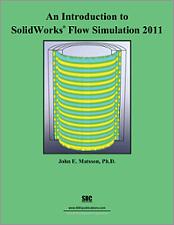 An Introduction to SolidWorks Flow Simulation 2011 book cover