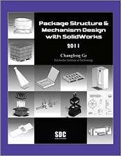 Package Structure and Mechanism Design with SolidWorks 2011 book cover