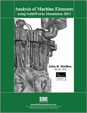 Analysis of Machine Elements Using SolidWorks Simulation 2011 book cover