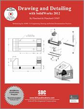 Drawing and Detailing with SolidWorks 2012 book cover