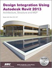 Design Integration Using Autodesk Revit 2013 book cover