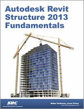 Autodesk Revit Structure 2013 Fundamentals book cover