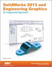 SolidWorks 2013 and Engineering Graphics book cover