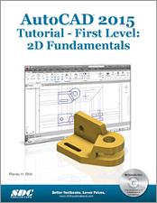 AutoCAD 2015 Tutorial - First Level: 2D Fundamentals book cover
