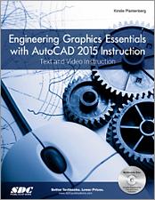 Engineering Graphics Essentials with AutoCAD 2015 Instruction book cover