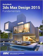 Autodesk 3ds Max Design 2015 Fundamentals book cover