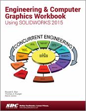 Engineering & Computer Graphics Workbook Using SOLIDWORKS 2015 book cover