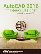 AutoCAD 2016 for the Interior Designer book cover