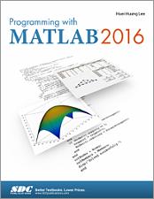 Programming with MATLAB 2016 book cover