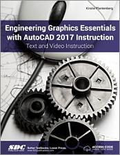 Engineering Graphics Essentials with AutoCAD 2017 Instruction book cover
