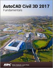 AutoCAD Civil 3D 2017 Fundamentals book cover