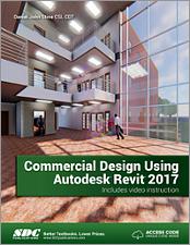 Commercial Design Using Autodesk Revit 2017 book cover