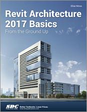 Revit Architecture 2017 Basics book cover