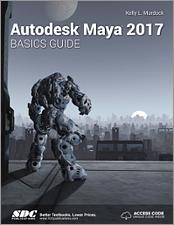 Autodesk Maya 2017 Basics Guide book cover