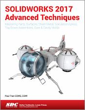 SOLIDWORKS 2017 Advanced Techniques book cover