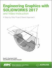 Engineering Graphics with SOLIDWORKS 2017 and Video Instruction book cover